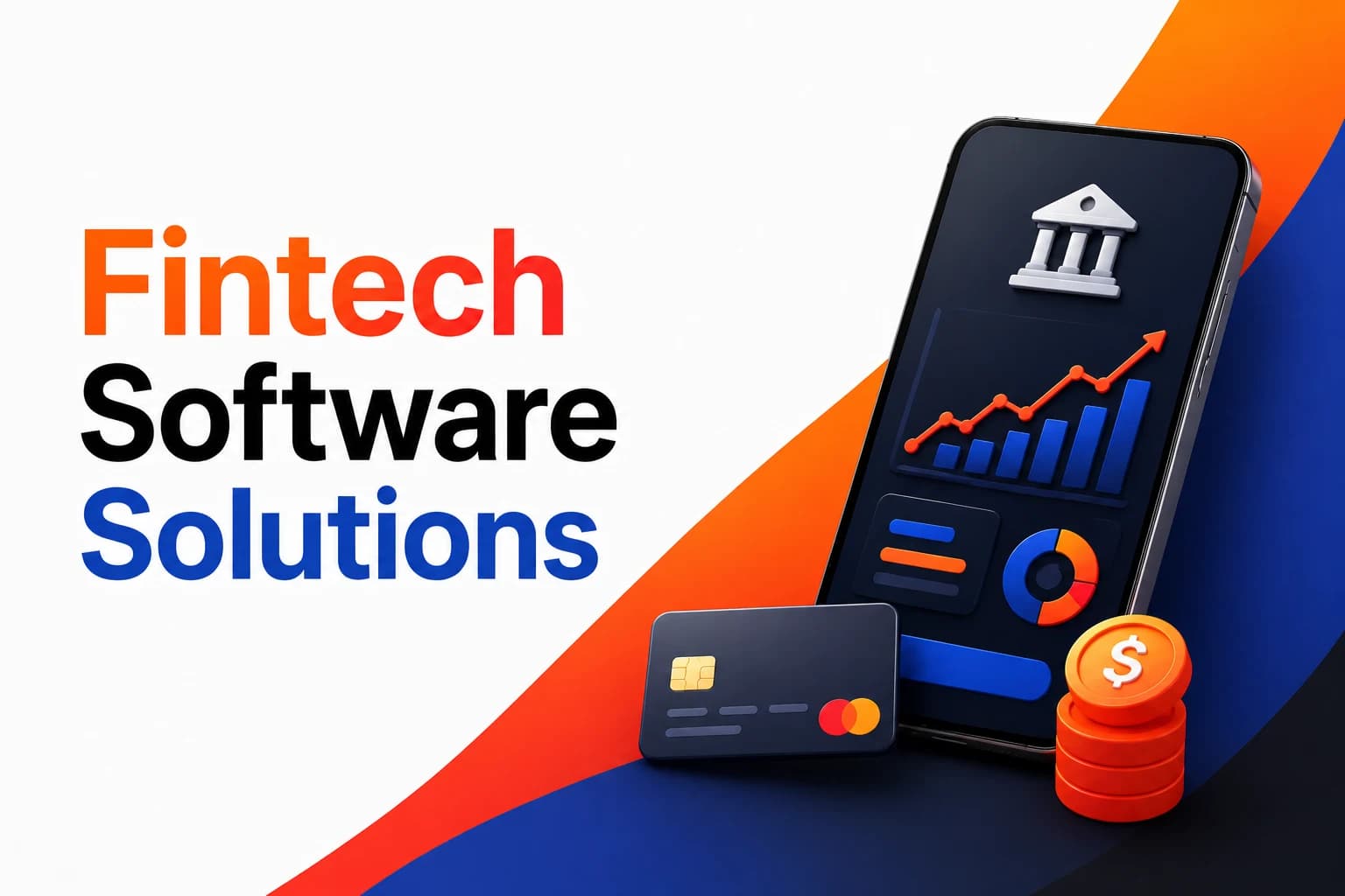 Fintech Software Solutions for Enterprises
