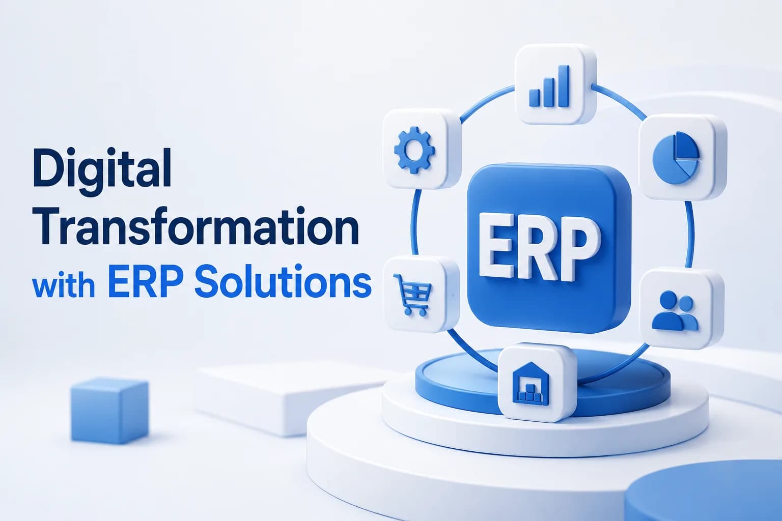 Digital Transformation with ERP Solutions