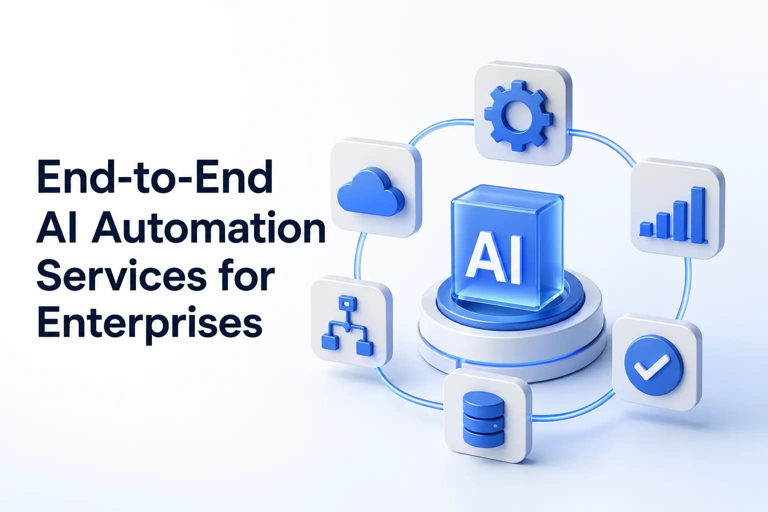 End-to-End AI Automation Services for Enterprises