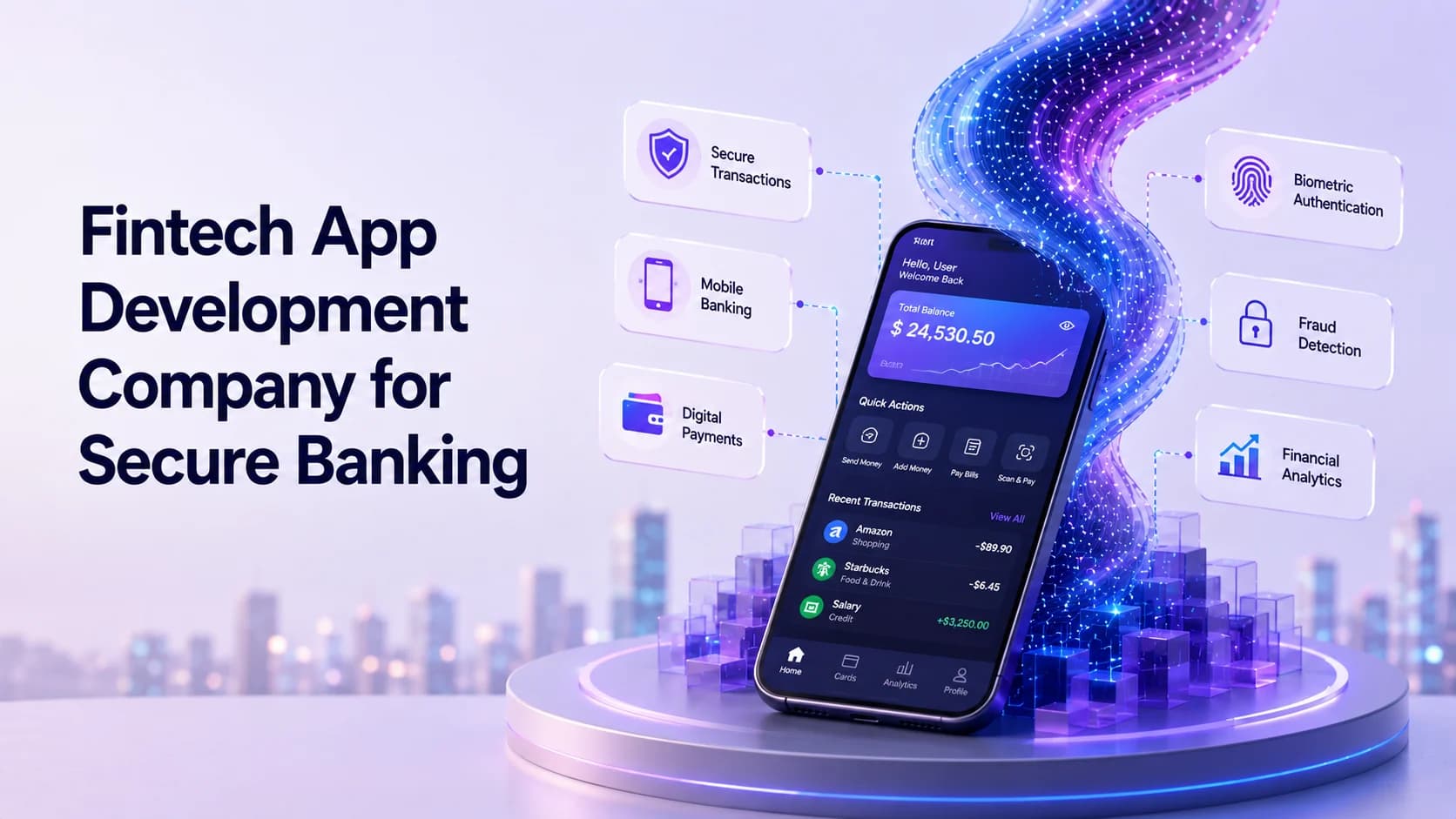 Fintech App Development Company Strategies for Secure Digital Banking