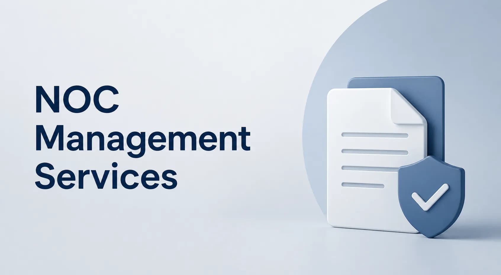 NOC Management Services for Maximum Enterprise Uptime